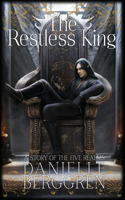 The Restless King: A Story of the Five Realms(The Five Realms)