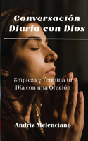 Conversación Diaria con Dios