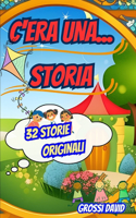 C'era una... STORIA