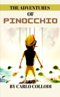 The Adventures of Pinocchio by Carlo Collodi