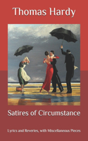 Satires of Circumstance