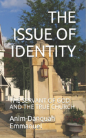 Issue of Identity