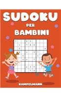 Sudoku per Bambini: 200 Sudoku Facili per Bambini con Istruzioni e Soluzioni per Migliorare il Pensiero, la Logica e il Problem Solving - Large