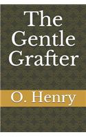 The Gentle Grafter