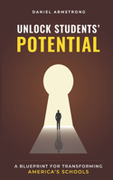 Unlock Students' Potential