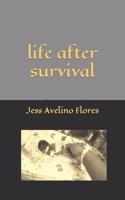 life after survival