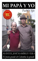 Mi Papá Y Yo