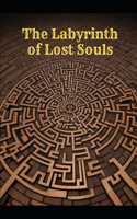 Labyrinth of Lost Souls