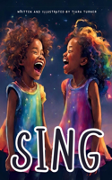 Sing
