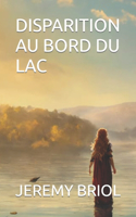 Disparition Au Bord Du Lac
