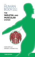 Skeletal and Muscular Systems, Third Edition