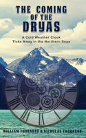 Coming of the Dryas