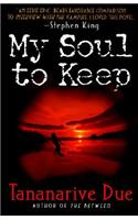 My Soul to Keep