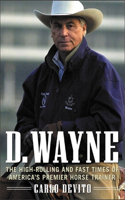 D. Wayne