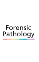 Forensic Pathology