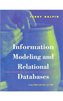 Information Modeling and Relational Databases: From Conceptual Analysis to Logical Design(Morgan Kaufmann Series in Data Management Systems (eBook))
