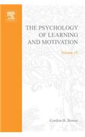 Psychology of Learning&motivation: V15: V15(Psychology of Learning & Motivation)