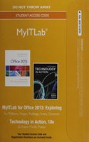 MyLab IT without Pearson eText -- Access Card -- for Exploring with Technology In Action (Replacement Card)