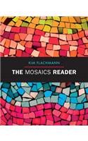 Mosaics Reader, The, Plus Mylab Writing with Etext -- Access Card Package