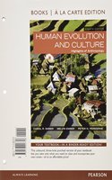 Human Evolution and Culture, Books a la Carte Edition Plus Revel -- Access Card Package