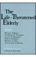 The Life-Threatened Elderly