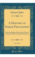 A History of Greek Philosophy, Vol. 2 of 2