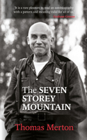 The Seven Storey Mountain