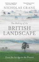 Making Of The British Landscape