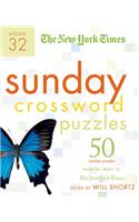 The New York Times Sunday Crossword Puzzles Volume 32: 50 Sunday Puzzles from the Pages of the New York Times