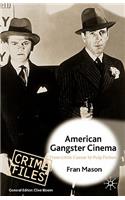 American Gangster Cinema