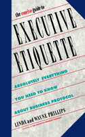Concise Guide to Executive Etiquette