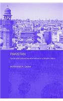 Pakistan - Social and Cultural Transformations in a Muslim Nation