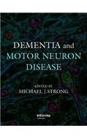 Dementia and Motor Neuron Disease