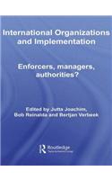 International Organizations and Implementation