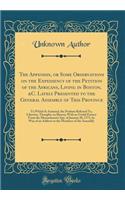 The Appendix, or Some Observations on the Expediency of the Petition of the Africans, Living in Boston, &C. Lately Presented to the General Assembly of This Province: To Which Is Annexed, the Petition Referred To, Likewise, Thoughts on Slavery; Wit