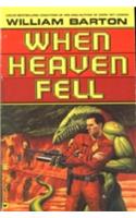 When Heaven Fell