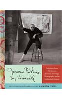 Jerome Robbins, by Himself