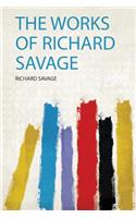 The Works of Richard Savage