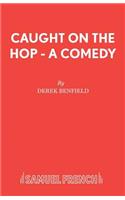 Caught on the Hop