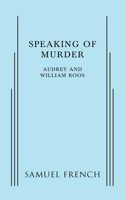 Speaking of Murder