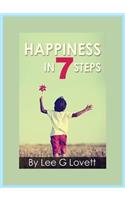 Happiness In Seven Steps
