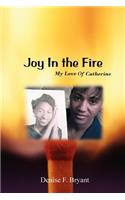 Joy in the Fire