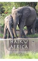 Haiku Africa: Haikus and Photographs