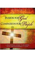 Passion for God Compassion for People