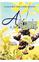 A is for Aronia