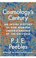 Cosmology's Century