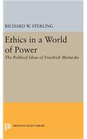 Ethics in a World of Power