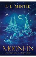 Moonfin: Through the Watery Door