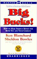 Big Bucks!