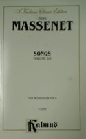 Songs, Vol 7: Medium/Low Voice (French Language Edition)(7 Kalmus Edition)